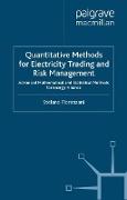 Quantitative Methods for Electricity Trading and Risk Management