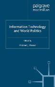 Information Technology and World Politics