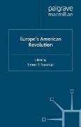 Europe¿s American Revolution