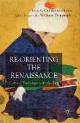 Re-Orienting the Renaissance