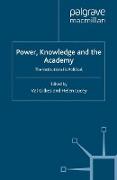 Power, Knowledge and the Academy