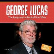 George Lucas: The Imagination