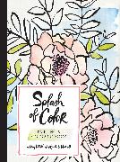 Splash of Color Painting & Coloring Book