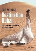 One Wedding: Destination Dubai