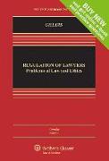 Regulation of Lawyers: Problems of Law and Ethics, Concise Edition