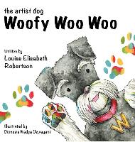 Woofy Woo Woo: The Artist Dog