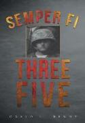 Semper Fi Three Five