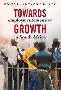 Towards Employment-Intensive Growth in South Africa