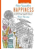 Color Yourself to Happiness Postcard Book: 20 Magical Illustrations to Color in and Reduce Stress