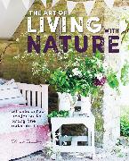 The Art of Living with Nature