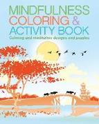 Mindfulness Coloring & Activity Book