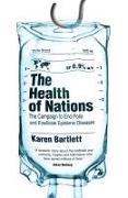 The Health of Nations: Towards a World Without Contagious Disease