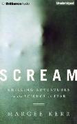 Scream: Chilling Adventures in the Science of Fear