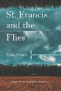 St. Francis and the Flies