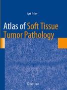 Atlas of Soft Tissue Tumor Pathology