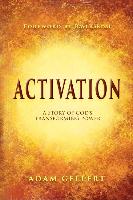 Activation: A Story of God's Transforming Power