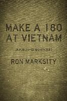 Make a 180 at Vietnam