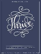 Thrive: A Coloring Book Devotional For Moms (Journaling and Creative Worship)