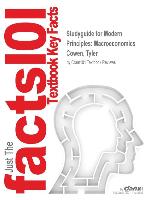 Studyguide for Modern Principles: Macroeconomics by Cowen, Tyler, ISBN 9781464113208
