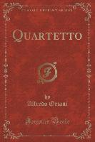 Quartetto (Classic Reprint)