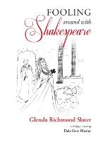 Fooling Around with Shakespeare