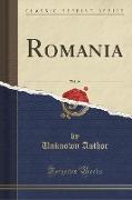 Romania, Vol. 39 (Classic Reprint)