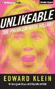 Unlikeable: The Problem with Hillary