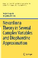 Nevanlinna Theory in Several Complex Variables and Diophantine Approximation