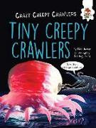 Tiny Creepy Crawlers