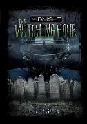 The Witching Hour