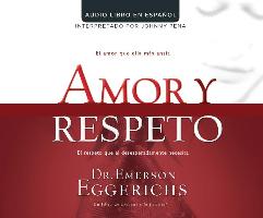Amor y Respeto (Love and Respect)