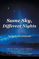 Same Sky, Different Nights