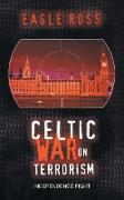 Celtic War on Terrorism