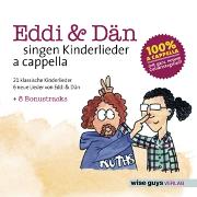 EDDI & DAN SINGEN KINDERLIEDER A CAPPELLA VOL.1
