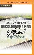 Adventures of Huckleberry Finn: A Signature Performance by Elijah Wood