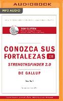 Conozca Sus Fortalezas 2.0 (Spanish Edition)