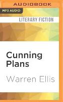 Cunning Plans: Talks by Warren Ellis