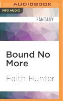 Bound No More: A Jane Yellowrock Novella