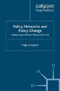 Policy Networks and Policy Change