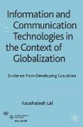 Information and Communication Technologies in the Context of Globalization