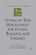 Financial Risk Management for Islamic Banking and Finance