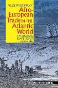 Afro-European Trade in the Atlantic World