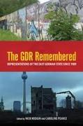 The Gdr Remembered
