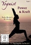 Yogaist Vol. 1 - Power & Kraft