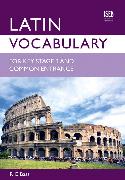 Latin Vocabulary for Key Stage 3 and Common Entrance