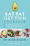 The Eat Fat Get Thin Cookbook