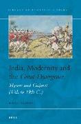 India, Modernity and the Great Divergence: Mysore and Gujarat (17th to 19th C.)