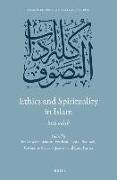 Ethics and Spirituality in Islam: Sufi Adab