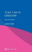 Tort Law in Germany, Second Edition