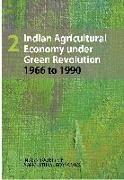 Indian Agricultural Economy under Green Revolution 1966 to 1990